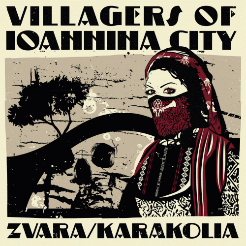 Villagers Of Ioannina City : Zvara​ Karakolia